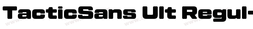 TacticSans Ult Regul字体转换